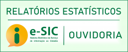 RELATÓRIOS ESTATÍSTICOS E-SIC/OUVIDORIA
