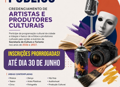 Secretaria de Cultura e Turismo prorroga prazo para credenciamento de artistas e produtores culturais