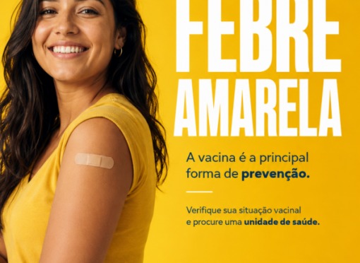 A vacinação contra a Febre Amarela é segura, gratuita e a principal forma de prevenção