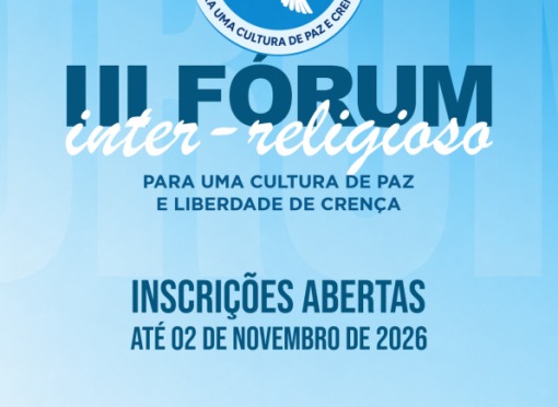  Inscrições abertas para o Fórum Inter-religioso