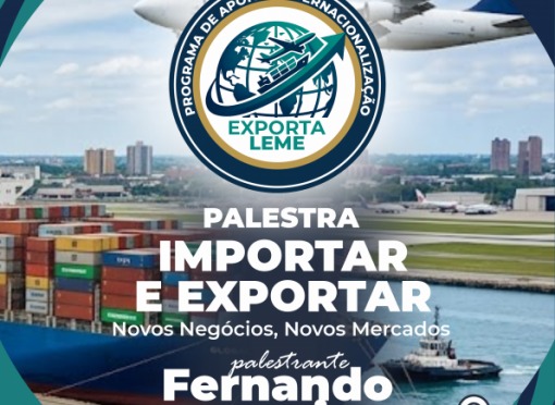 Programa Exporta Leme apresenta palestra