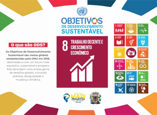Prefeitura de Leme e os Objetivos de Desenvolvimento Sustentável – ODS 8: Trabalho Decente e Crescimento Econômico