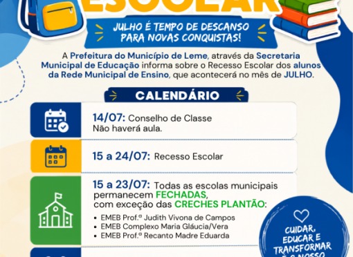 Secretaria de Educação informa calendário do recesso escolar de julho na Rede Municipal de Ensino