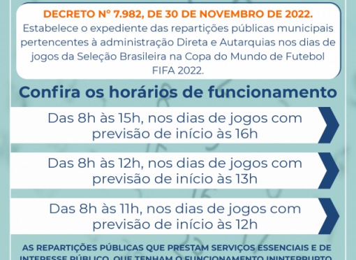 Decreto Municipal: Horários em dias de jogos da Copa do Mundo FIFA