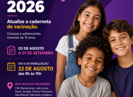 Dia D da Campanha de Multivacinação acontece neste sábado, dia 22