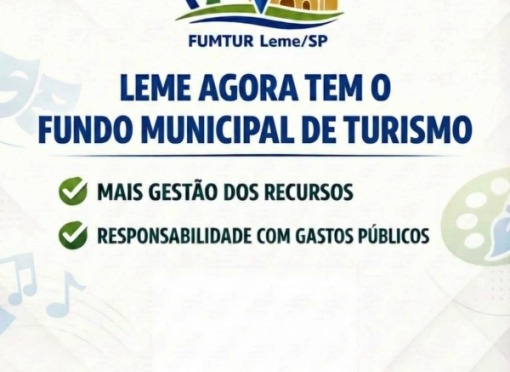 Leme institui o Fundo Municipal de Turismo e avança no objetivo de se tornar Município de Interesse Turístico