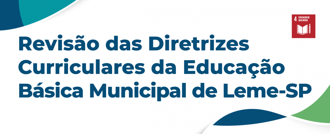 DIRETRIZES CURRICULARES DA EDUCAÇÃO BÁSICA MUNICIPAL DE LEME SP