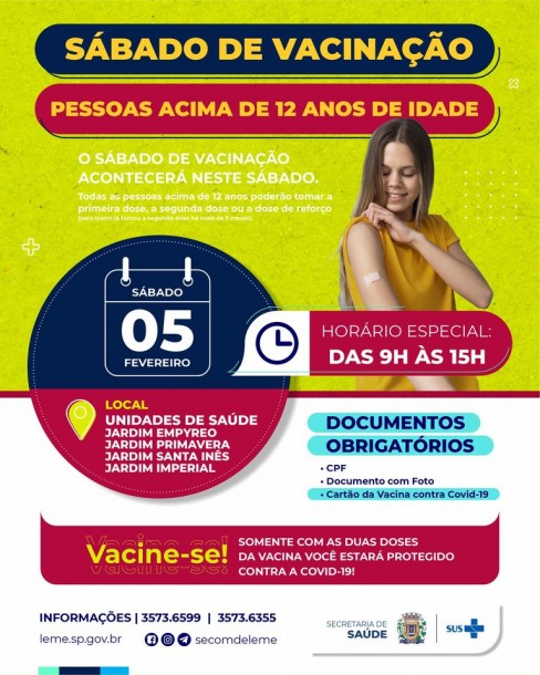 SÁBADO DE VACINAÇÃO CONTRA A COVID-19 PARA PESSOAS ACIMA DE 12 ANOS DE IDADE SÁBADO DE VACINAÇÃO CONTRA A COVID-19 PARA PESSOAS ACIMA DE 12 ANOS DE IDADE