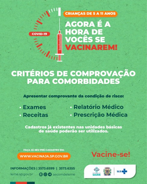 CRITÉRIOS DE COMPROVAÇÃO DE COMORBIDADES - VACINAÇÃO DE 5 A 11 ANOS CRITÉRIOS DE COMPROVAÇÃO DE COMORBIDADES - VACINAÇÃO DE 5 A 11 ANOS