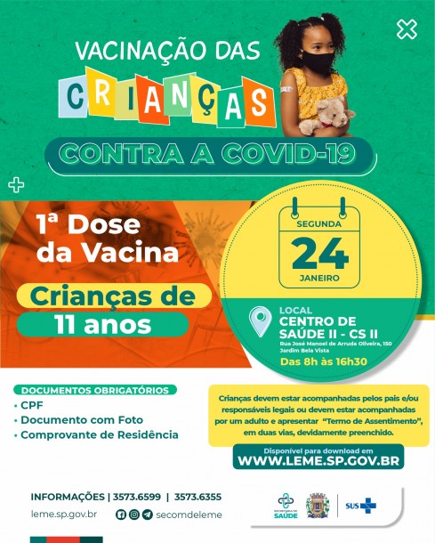 1ª DOSE - CRIANÇAS DE 11 ANOS - 24/01/2022 1ª DOSE - CRIANÇAS DE 11 ANOS - 24/01/2022