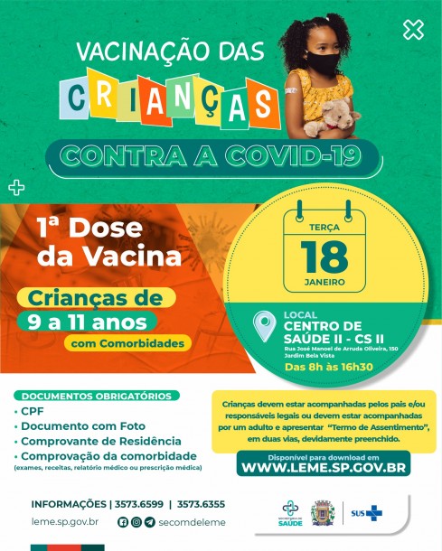 1ª DOSE - CRIANÇAS DE 9 A 11 ANOS COM COMORBIDADES - 18/01/2022 1ª DOSE - CRIANÇAS DE 9 A 11 ANOS COM COMORBIDADES - 18/01/2022